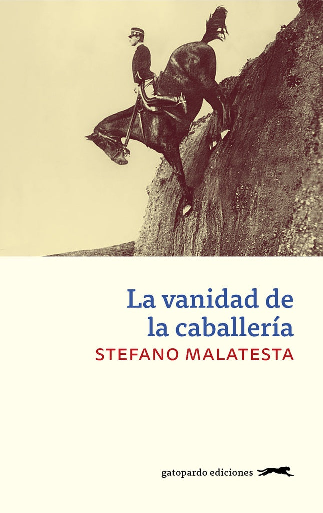 La vanidad de la caballería | STEFANO MALATESTA