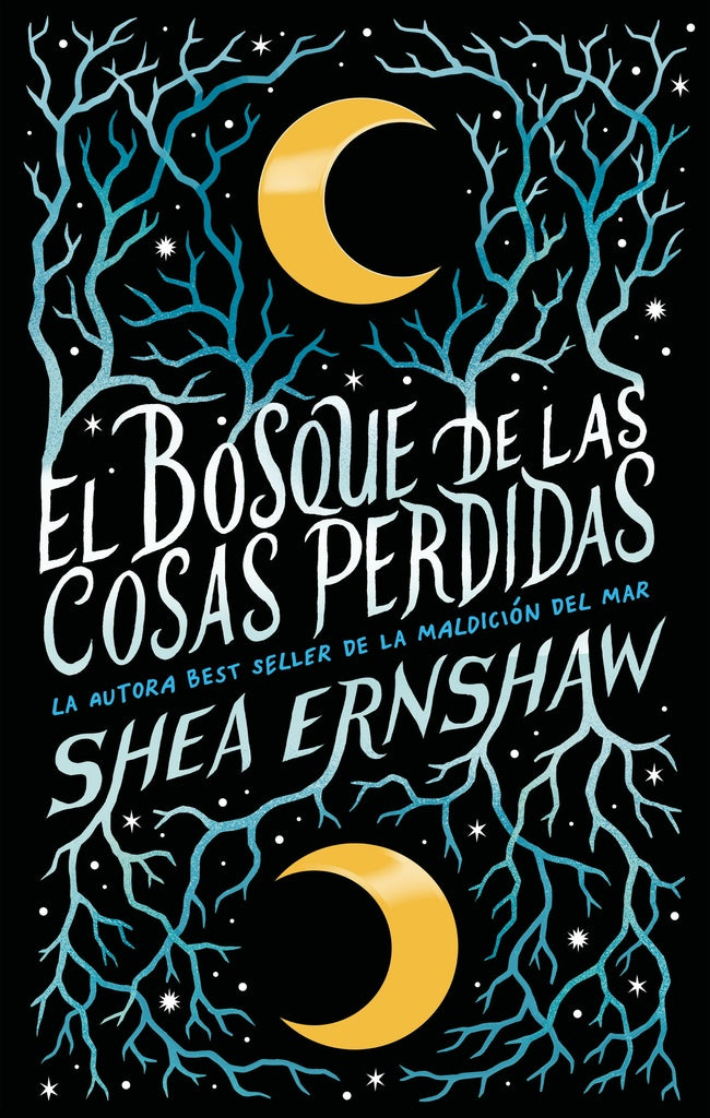 El bosque de las cosas perdidas | Shea Ernshaw
