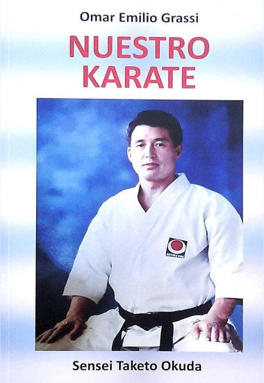 Nuestro Karate | Omar Emilio Grassi