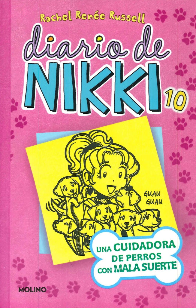 Diario de Nikki 10. Una cuidadora de perros con mala suerte | Rachel Reneé Russell