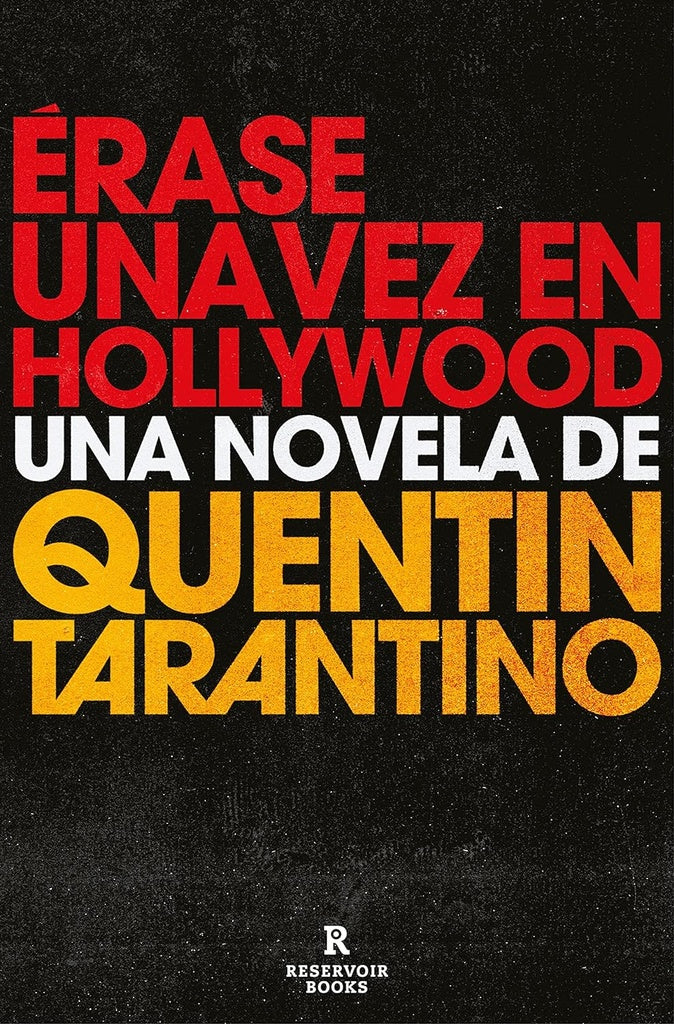 Érase una vez en Hollywood | QUENTIN TARANTINO