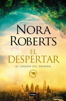 El despertar (El legado del dragón 1) | NORA ROBERTS