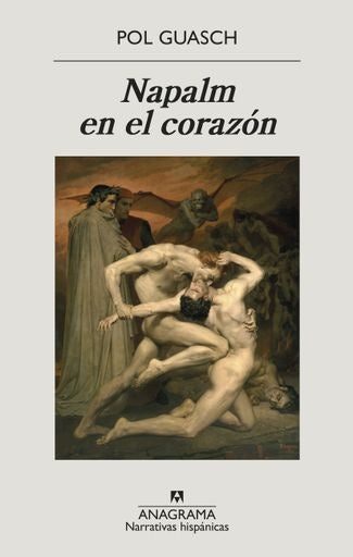 Napalm en el corazón | GUASCH POL