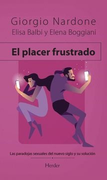 El placer frustrado | NARDONE, BALBI