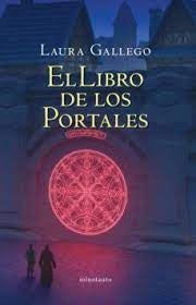 El Libro de los Portales | Laura Gallego