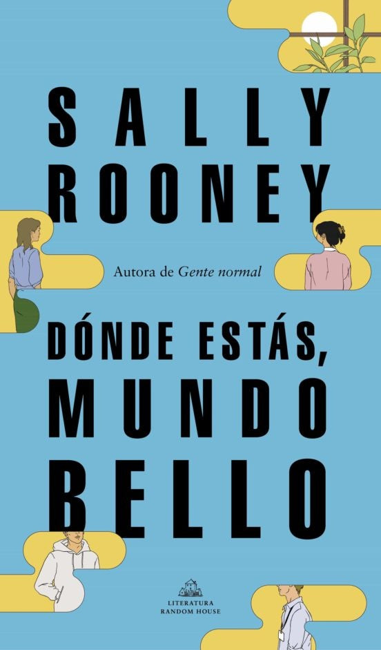 Dónde estás, mundo bello | SALLY ROONEY