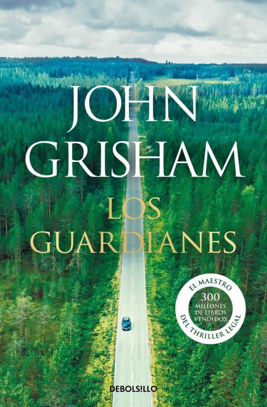 Los guardianes | John Grisham
