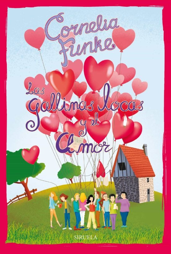 Las Gallinas Locas y el amor | FUNKE CORNELIA