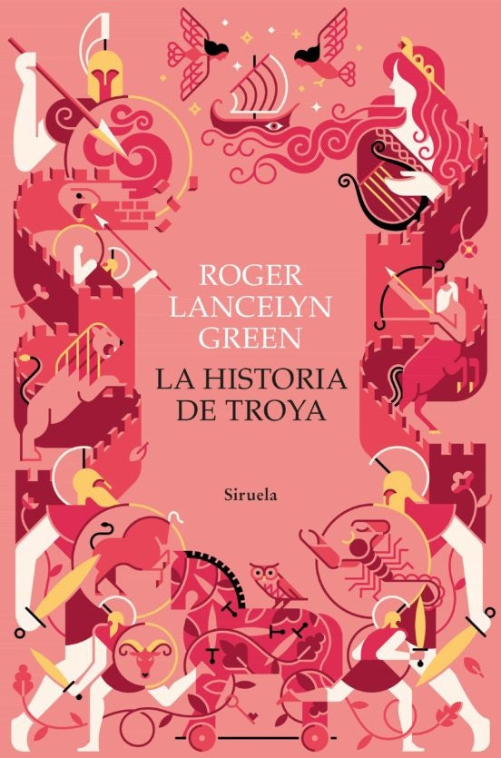 La historia de Troya | LANCELYN GREEN ROGER