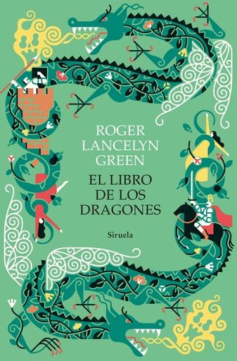 El libro de los dragones | LANCELYN GREEN ROGER