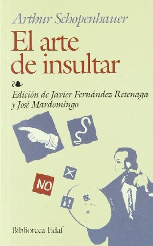 ARTE DE INSULTAR, EL | Arthur Schopenhauer