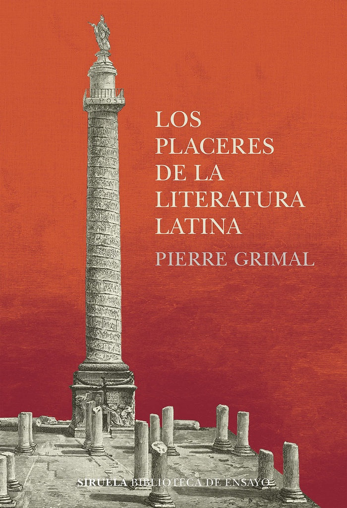 Los placeres de la Literatura latina | GRIMAL PIERRE