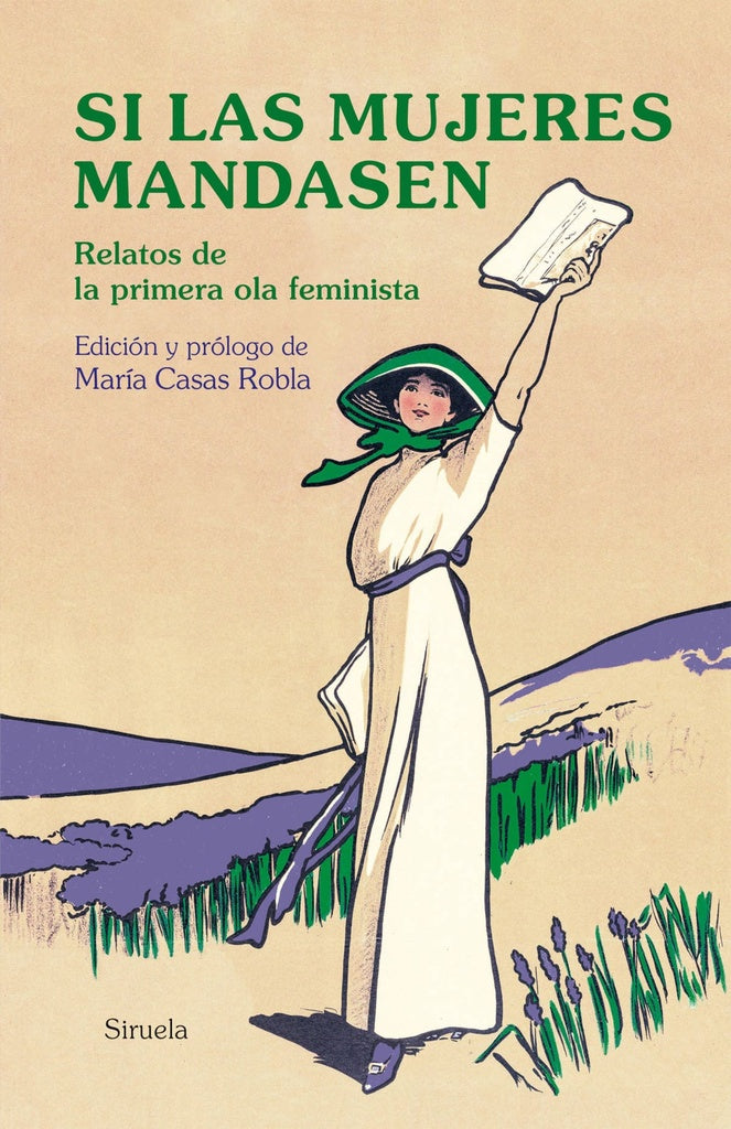 Si las mujeres mandasen | AUSTEN JANE~SAND GEORGE~SHELLEY MARY W.~ELIOT GEOR