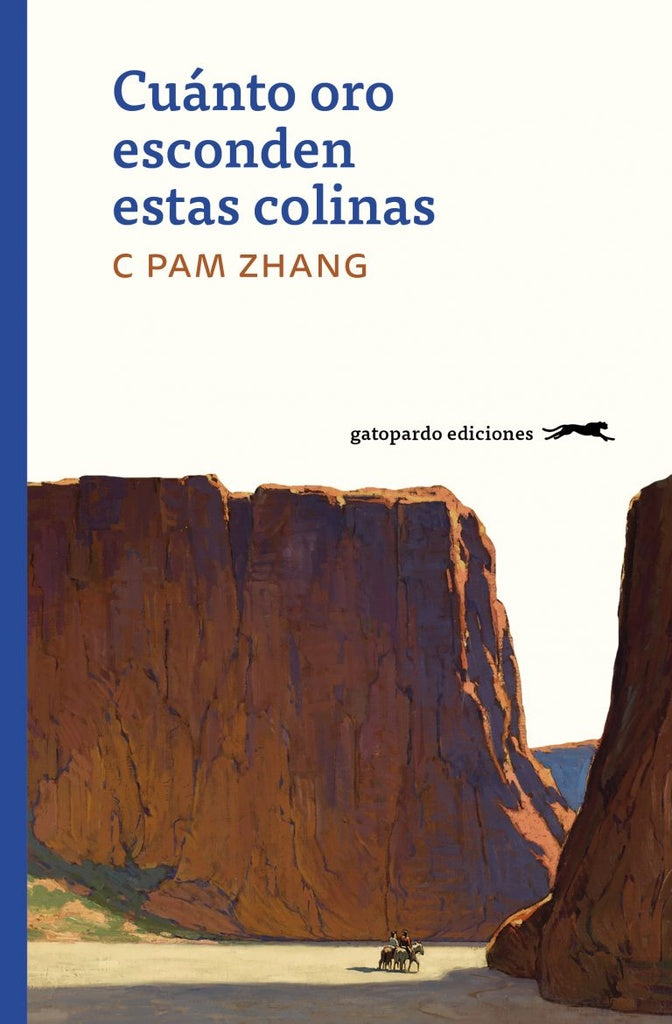 Cuánto oro esconden estas colinas | ZHANG C.PAM