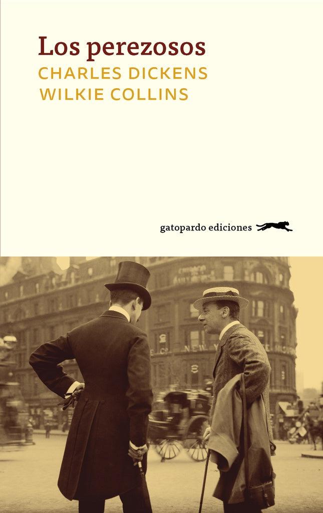 Los perezosos | CHARLES DICKENS
