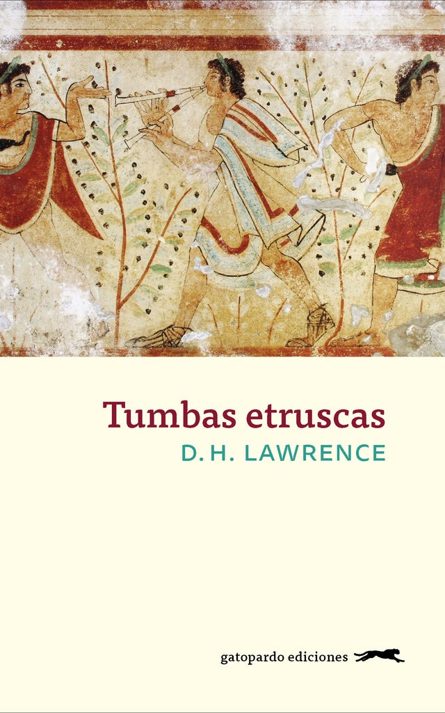 TUMBAS ETRUSCAS | D. H. LAWRENCE