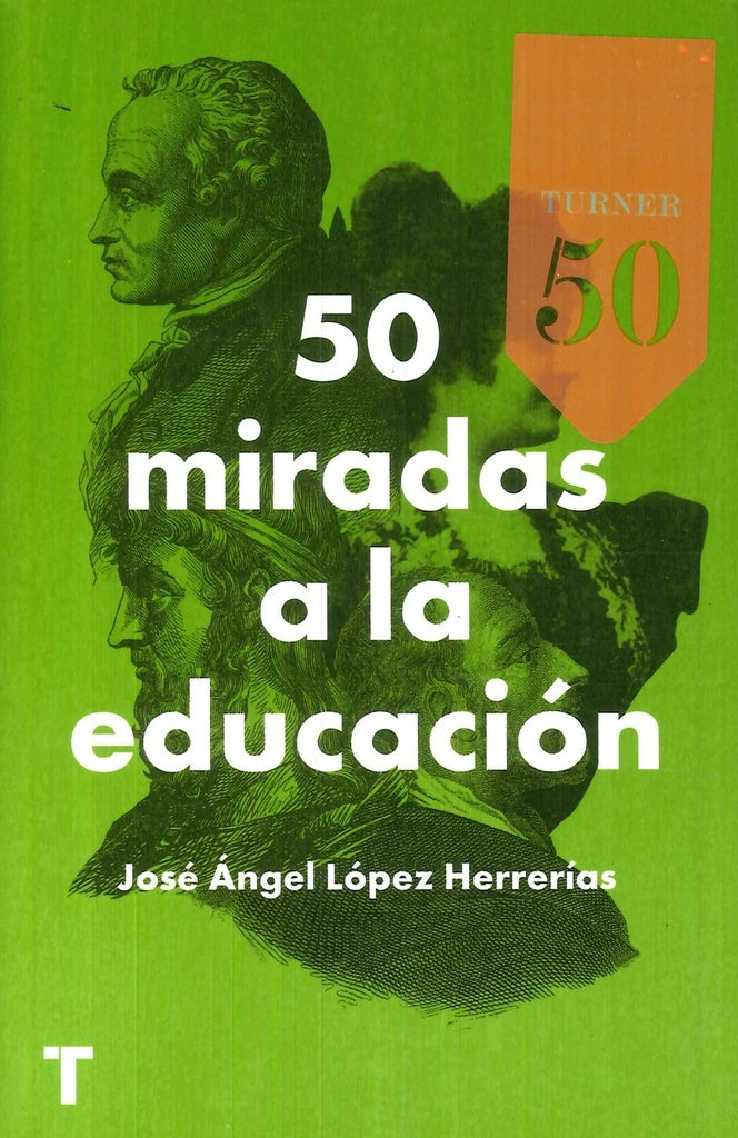 50 miradas a la educación | JOSE ANGEL LOEPEZ
