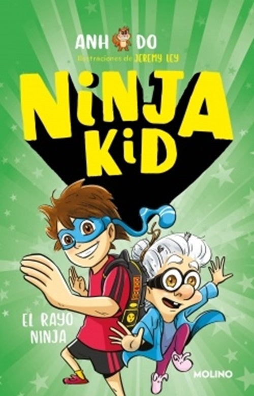 Ninja Kid 3. El rayo ninja | Anh Do