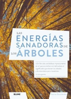 ENERGIAS SANADORAS DE LOS ARBOLES, LAS | PATRICE BOUCHARDON