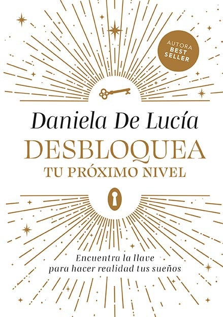 Desbloquea tu próximo nivel | Daniela De Lucía