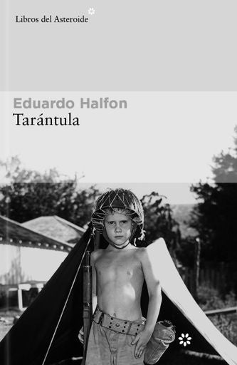 Tarántula | Eduardo Halfon
