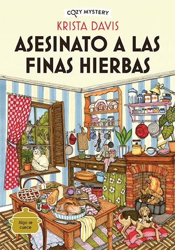 Asesinato a las finas hierbas (Cozy Mystery) | Krista Davis