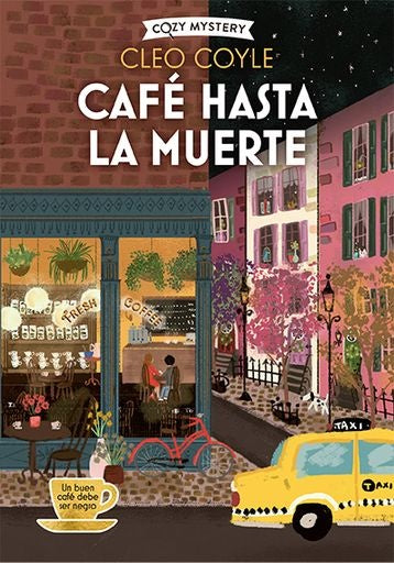 Café hasta la muerte (Cozy Mystery) | Cleo Coyle