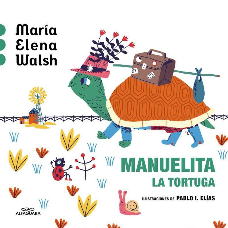 Manuelita. La tortuga | MARÍA ELENA WALSH