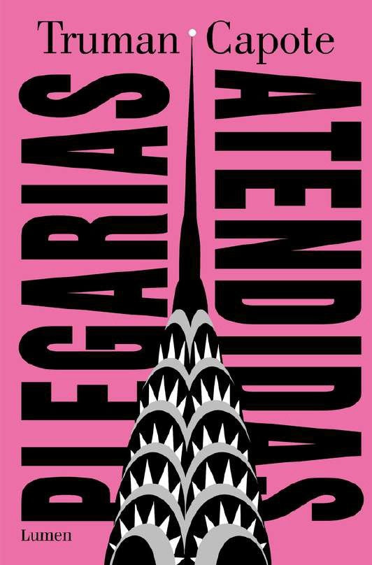 Plegarias atendidas | TRUMAN CAPOTE