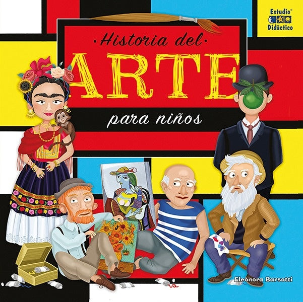 Historia del arte para niños | Eleonora Barsotti