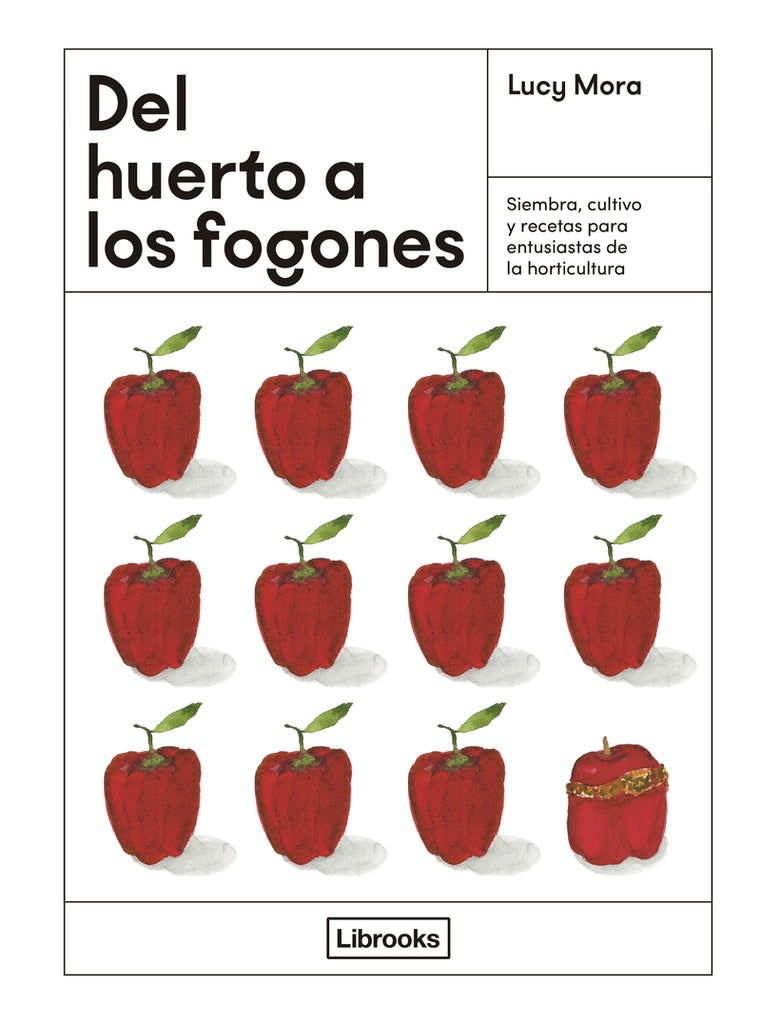 Del huerto a los fogones | LUCY MORA
