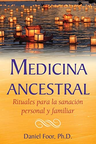 MEDICINA ANCESTRAL | INNER TRADITIONS