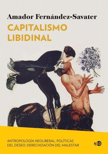 CAPITALISMO LIBIDINAL. | NED