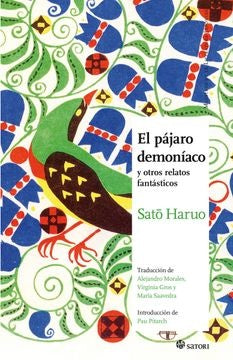 EL PAJARO DEMONIACO | SATORI
