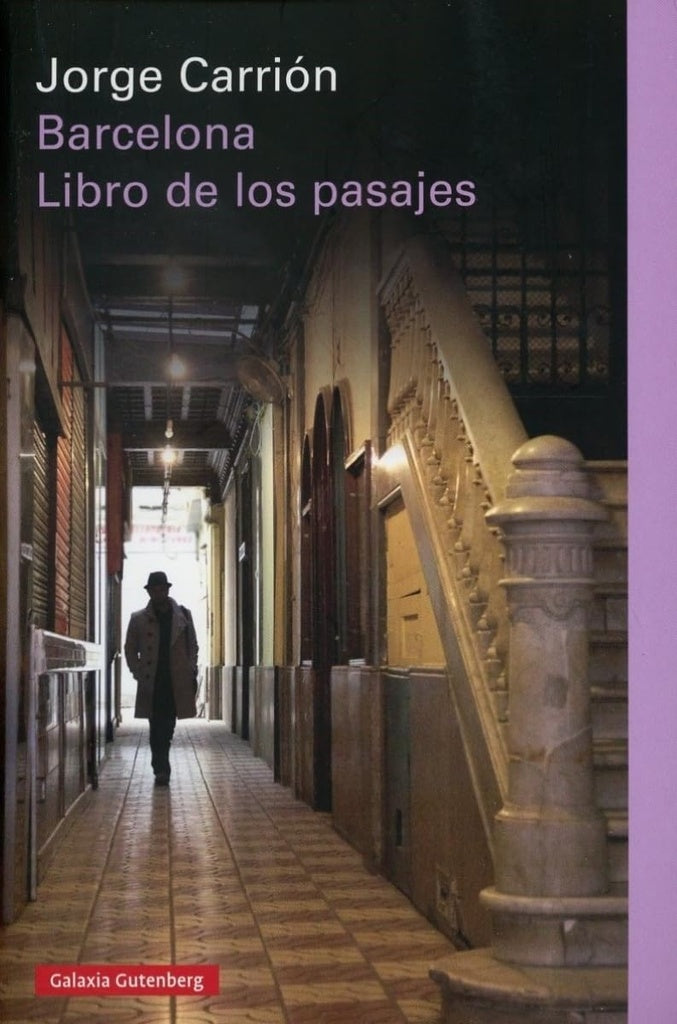 BARCELONA LIBRO DE LOS PASAJES | GALAXIA GUTENBERG