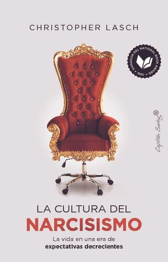 CULTURA DEL NARCISISMO, LA | CHRISTOPHER LASCH