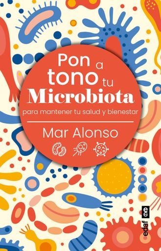 PON A TONO TU MICROBIOTICA | MAR ALONSO