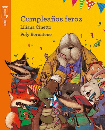Cumpleaños feroz | LILIANA CINETTO
