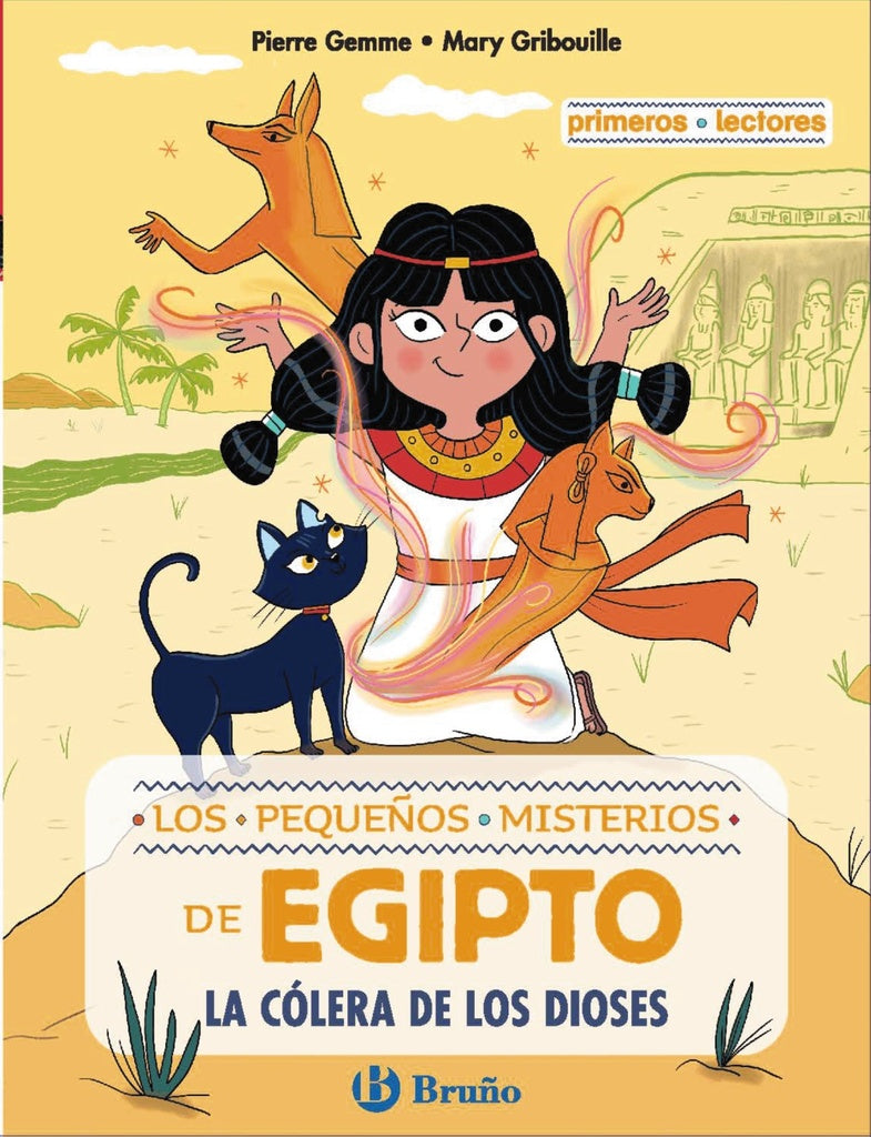Los pequeños misterios de Egipto. La cólera de los dioses | Pierre Gemme