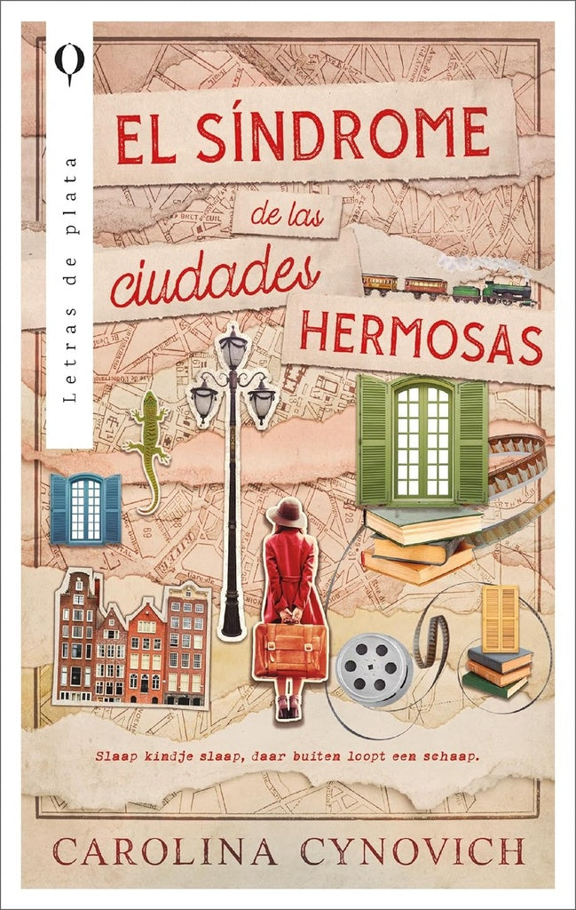 El síndrome de las ciudades hermosas | CAROLINA CYNOVICH