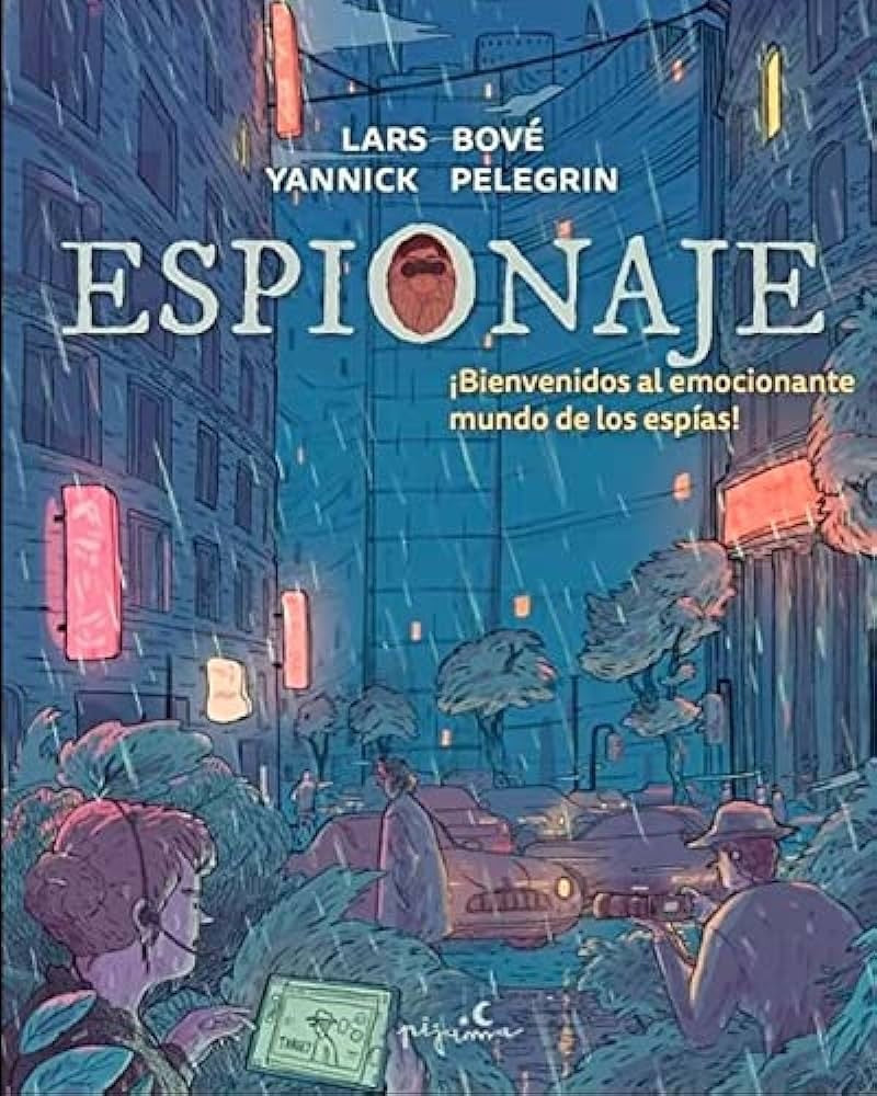 ESPIONAJE | LARS/ PELEGRIN YANNICK BOVE