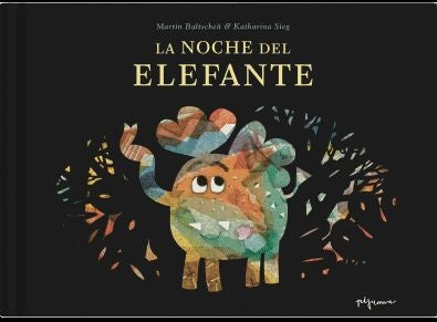 NOCHE DEL ELEFANTE, LA | MARTIN/ SIEG KATHARINA BALTSCHEIT