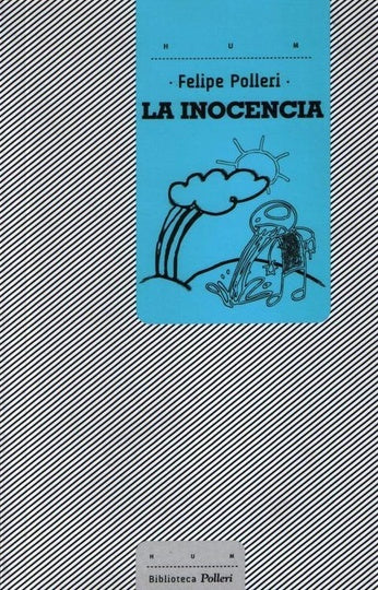 INOCENCIA, LA | FELIPE POLLERI