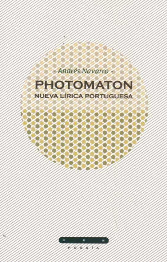 PHOTOMATON. NUEVA LIRICA PORTUGUESA