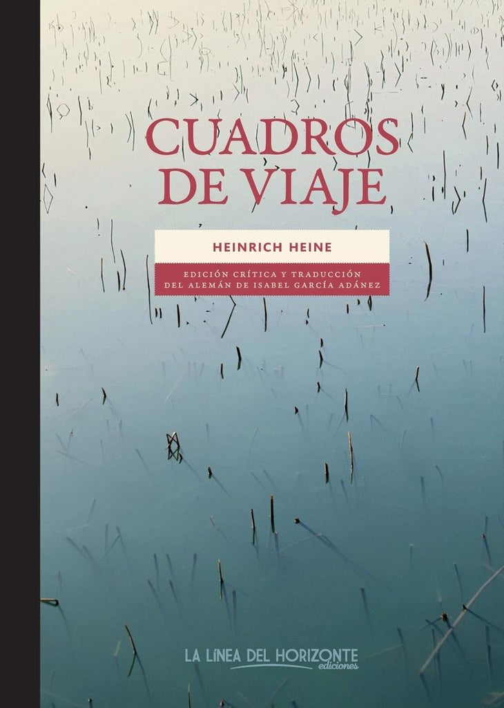 CUADROS DE VIAJE | HEINRICH/ CHATEAUBRIAND HEINE