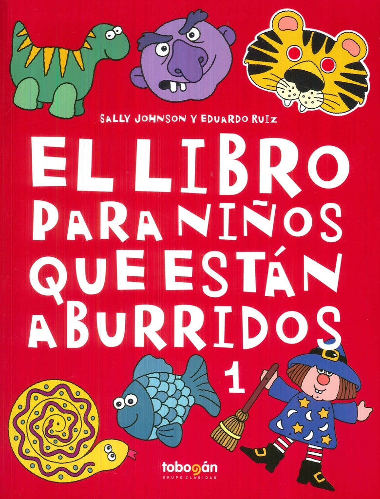 El libro para niños que están aburridos 1 | Sally Johnson