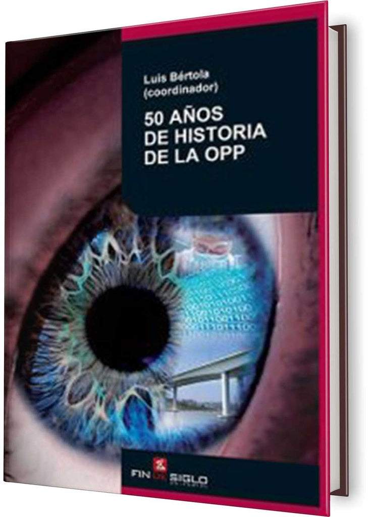 50 AÑOS DE HISTORIA DE LA OPP | LUIS BERTOLA