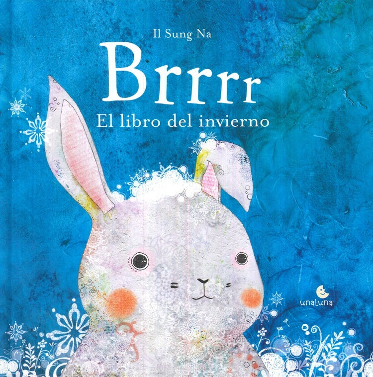 Brrrr. El libro de invierno | Il Sung Na