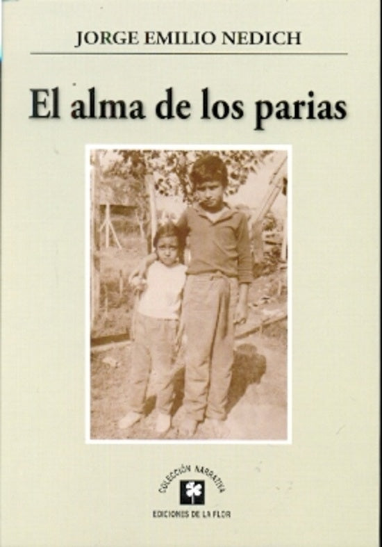 ALMA DE LOS PARIAS, EL | JORGE EMILIO NEDICH