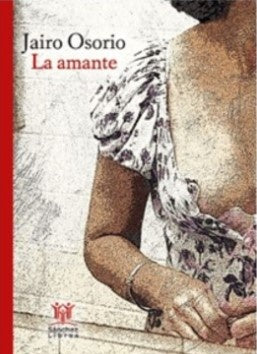 AMANTE, LA | JAIRO OSORIO